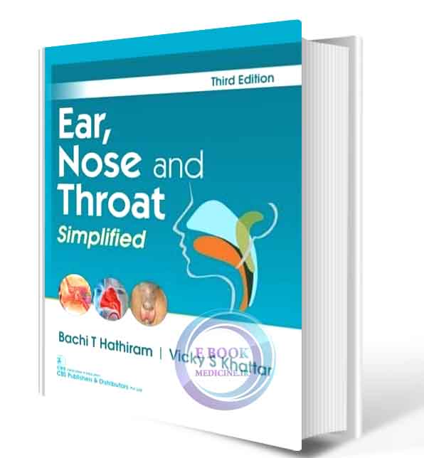 دانلود کتاب Ear, Nose, Thorat Simplified 3rd  2019 (ORIGINAL PDF)